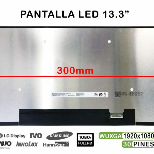 ECRÃ LED 13.3" PARA PORTÁTIL B133HAN05.C H/W:0A F/W:1 30 PINES FHD 300MM