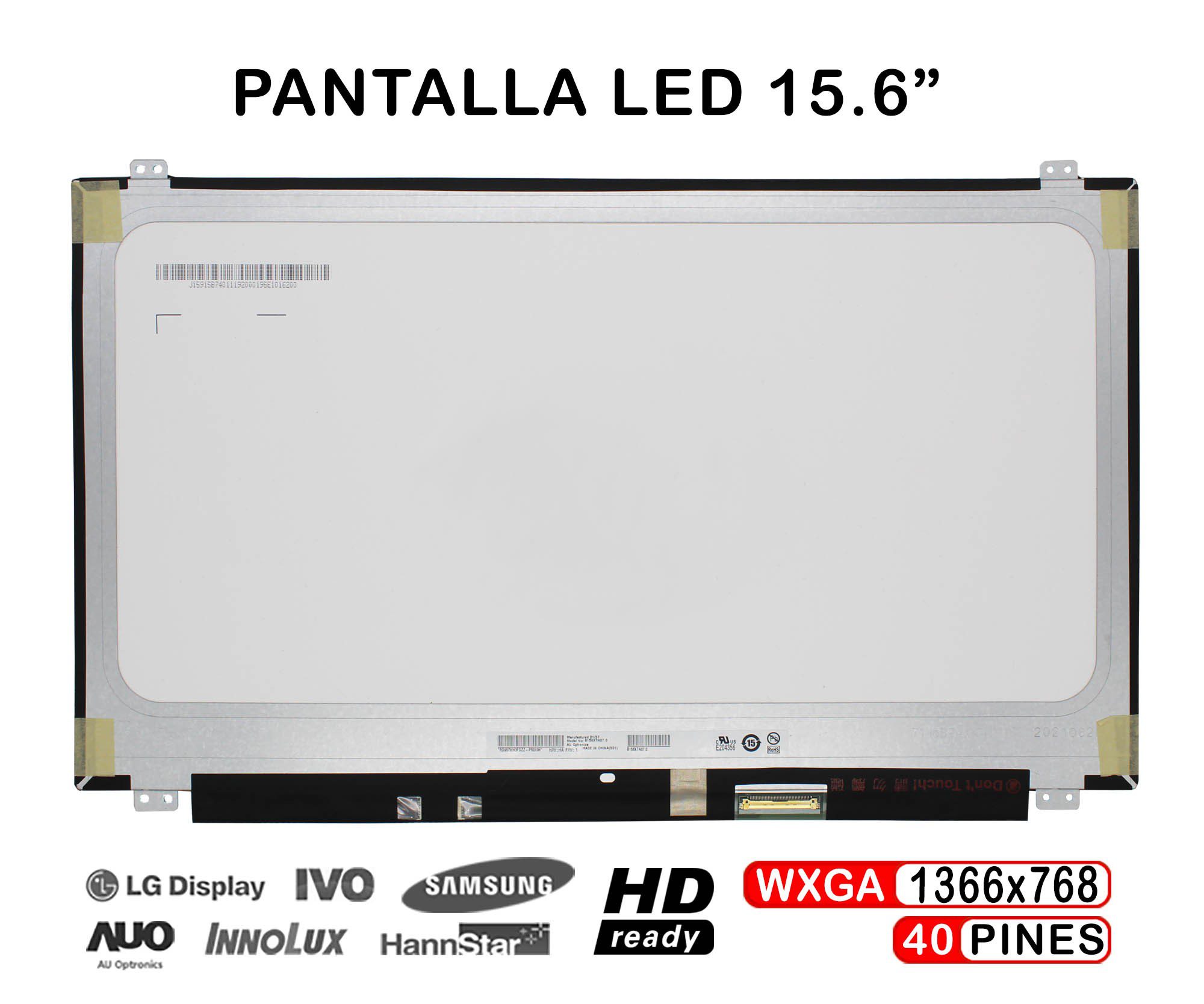 Ecrã LED 15.6" WXGA (1366x768) 40 Pinos Inferior Direito para Portátil - Compatível B156XTN07.0 H/W:HA F/W:1