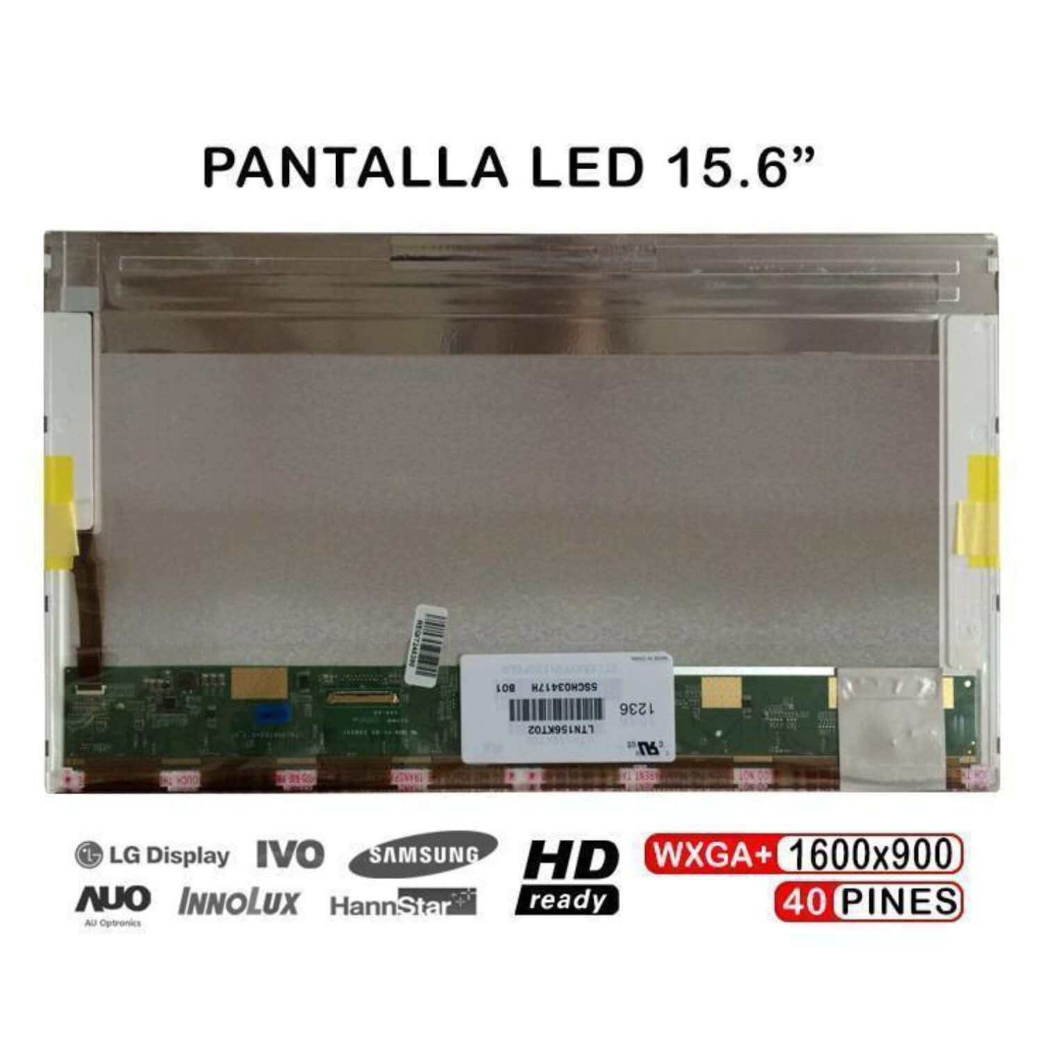 Ecrã LED 15.6" WXGA+ (1600x900) 40 Pinos para Portátil - Compatível LTN156KT02 LP156WD1 B156RW01