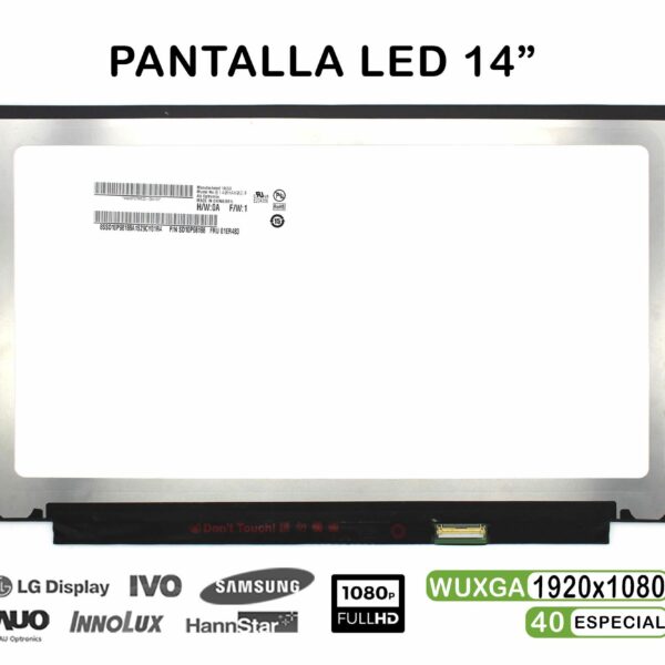 Ecrã LED Tátil 14" WUXGA IPS (1920x1080) 40 Pinos para Portátil - Compatível B140HAK02.3, M140NWF5