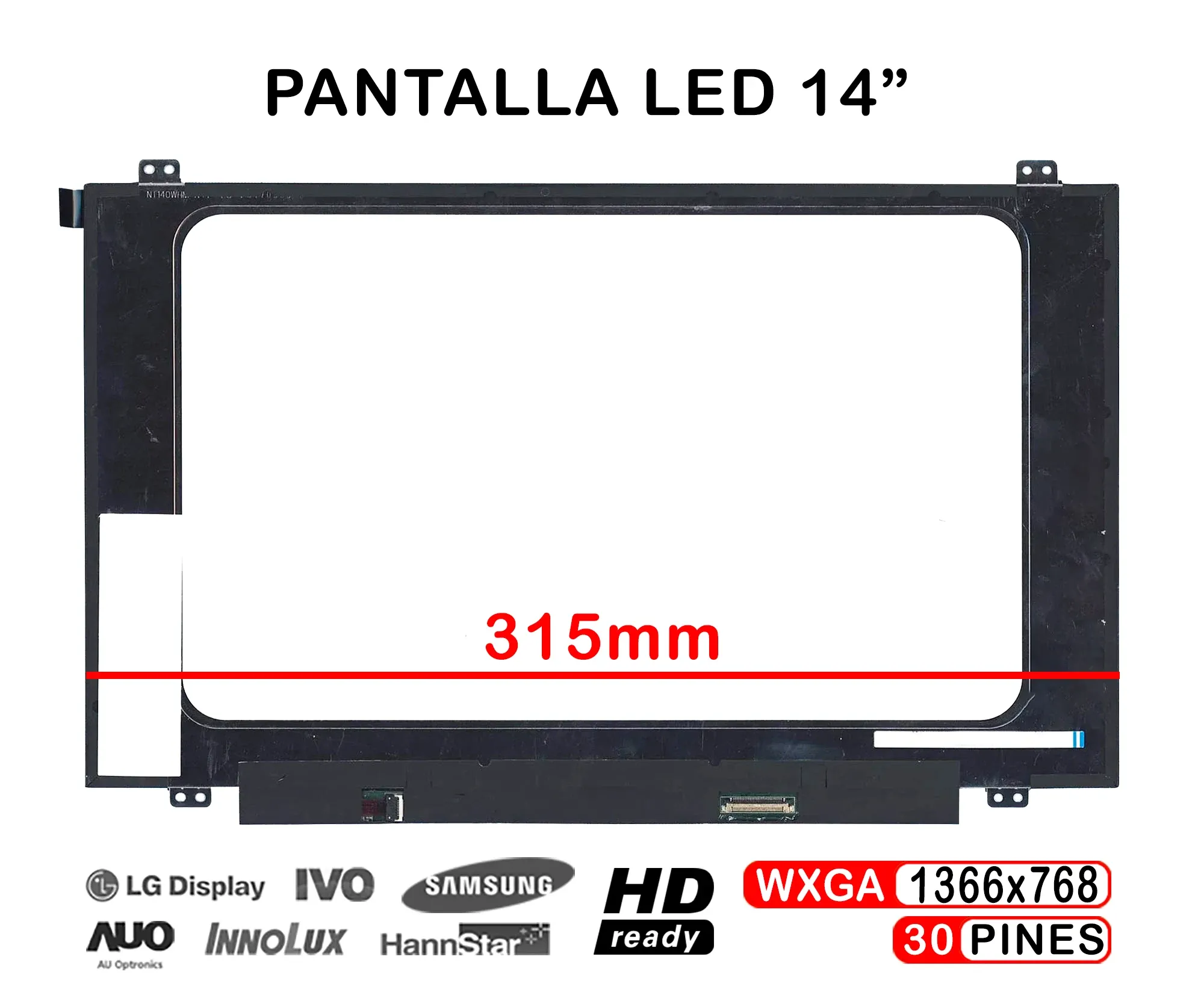 Ecrã LED Brilho 14" WXGA (1366x768) 30 Pinos para Portátil - NT140WHM-N44, N140BGA-EA4